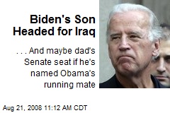 Biden's Son Headed for Iraq