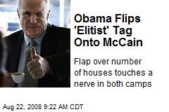 Obama Flips 'Elitist' Tag Onto McCain