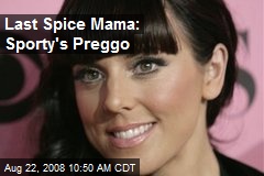 Last Spice Mama: Sporty's Preggo