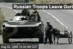 Russian Troops Leave Gori