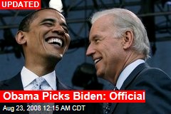 Obama Picks Biden: Official