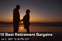 10 Best Retirement Bargains