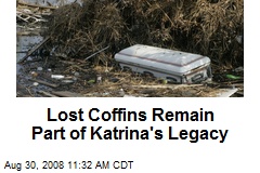Lost Coffins Remain Part of Katrina's Legacy