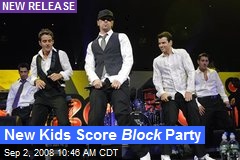 New Kids Score Block Party