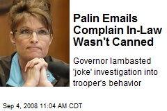 Palin Emails Complain In-Law Wasn't Canned