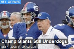 Champ Giants Still Underdogs