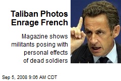 Taliban Photos Enrage French
