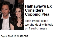 Hathaway's Ex Considers Copping Plea