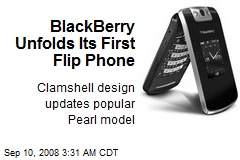 BlackBerry Unfolds Its First Flip Phone