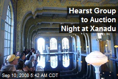 Hearst Group to Auction Night at Xanadu