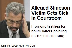 Alleged Simpson Victim Gets Sick in Courtroom