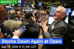 Stocks Down Again at Open