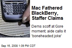 Mac Fathered BlackBerry, Staffer Claims
