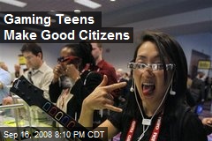 Gaming Teens Make Good Citizens