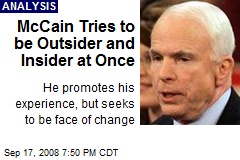 McCain Tries to be Outsider and Insider at Once