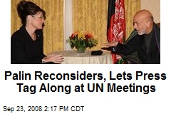 Palin Reconsiders, Lets Press Tag Along at UN Meetings