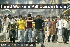 Fired Workers Kill Boss in India