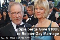 Spielbergs Give $100K to Bolster Gay Marriage