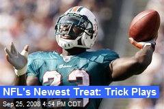 NFL's Newest Treat: Trick Plays