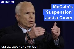 McCain's 'Suspension' Just a Cover