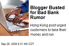 Blogger Busted for Bad Bank Rumor