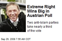 Extreme Right Wins Big in Austrian Poll