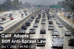 Calif. Adopts Stiff Anti-Sprawl Law