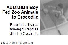 Australian Boy Fed Zoo Animals to Crocodile