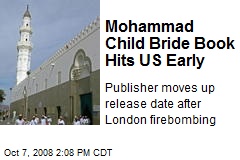 Mohammad Child Bride Book Hits US Early