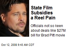 State Film Subsidies a Reel Pain