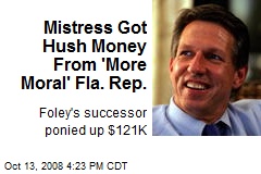 Mistress Got Hush Money From 'More Moral' Fla. Rep.