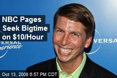 NBC Pages Seek Bigtime on $10/Hour