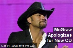 McGraw Apologizes for New CD