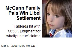 McCann Family Pals Win Libel Settlement