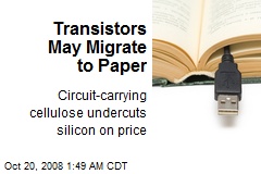 Transistors May Migrate to Paper