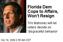 Florida Dem Cops to Affairs, Won't Resign