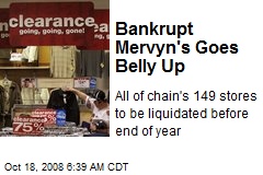 Bankrupt Mervyn's Goes Belly Up