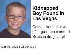 Kidnapped Boy Found in Las Vegas