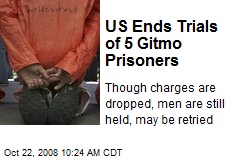 US Ends Trials of 5 Gitmo Prisoners