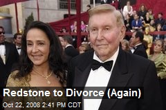 Redstone to Divorce (Again)