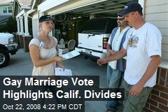 Gay Marriage Vote Highlights Calif. Divides