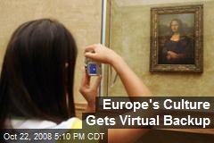 Europe's Culture Gets Virtual Backup