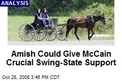 Amish Could Give McCain Crucial Swing-State Support