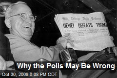 Why the Polls May Be Wrong