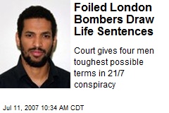Foiled London Bombers Draw Life Sentences