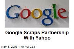 Google Scraps Partnership With Yahoo