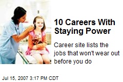 10 Careers With Staying Power