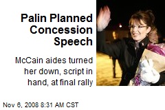 Palin Planned Concession Speech