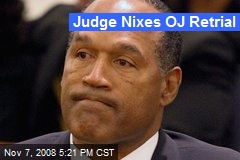 Judge Nixes OJ Retrial