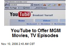 YouTube to Offer MGM Movies, TV Episodes